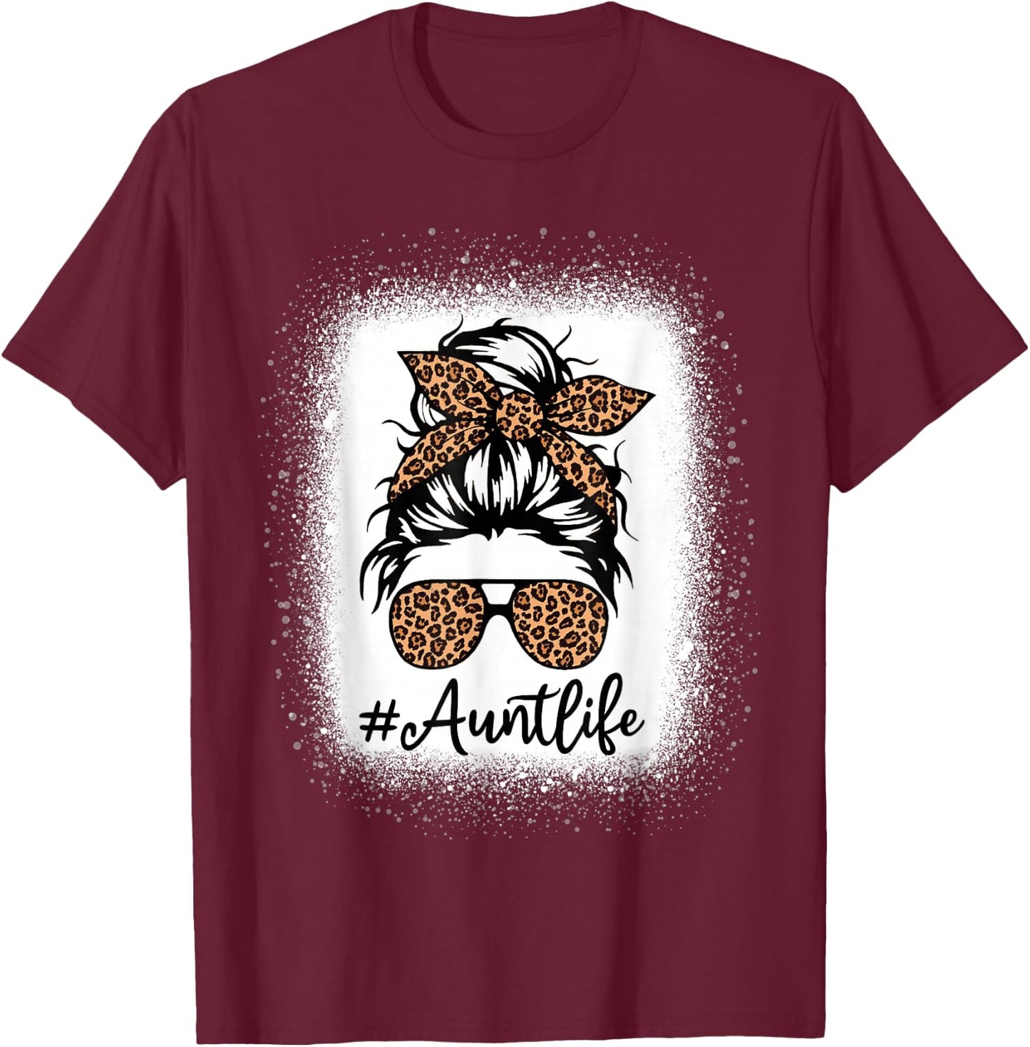 Best Aunt Life Messy Bun Leopard Bleached Auntie Mothers Day T-Shirt - T-Shirt | Maroon