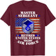 Master Sergeant Retired United States Air Force USA Flag T-Shirt - T-Shirt | Maroon