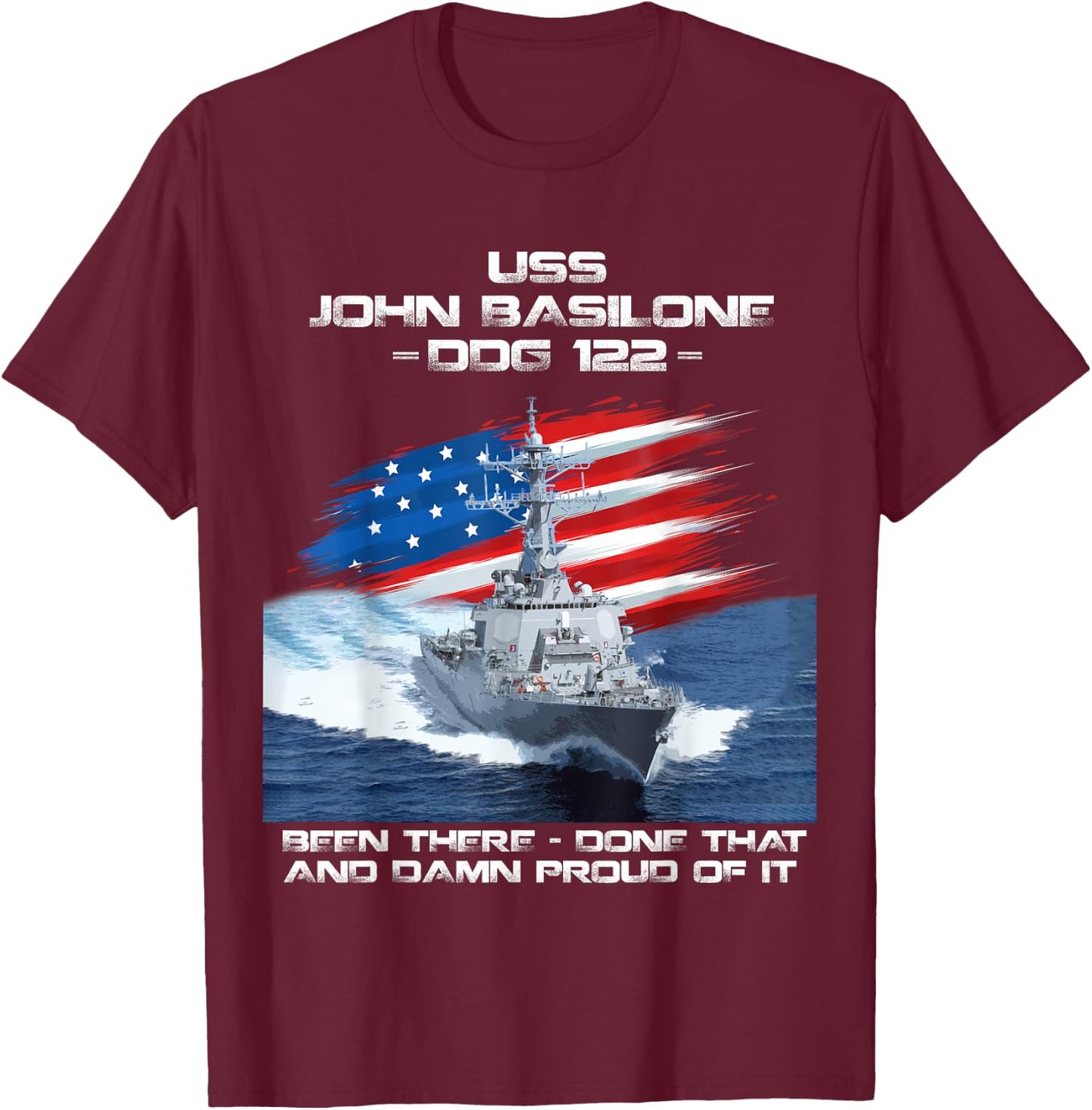 USS John Basilone DDG-122 Destroyer Ship USA Flag Veteran T-Shirt - T-Shirt | Maroon