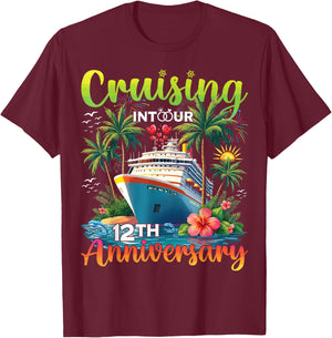 Couple Matching Cruising Into Our 12th Anniversary Cruise T-Shirt - T-Shirt | Maroon