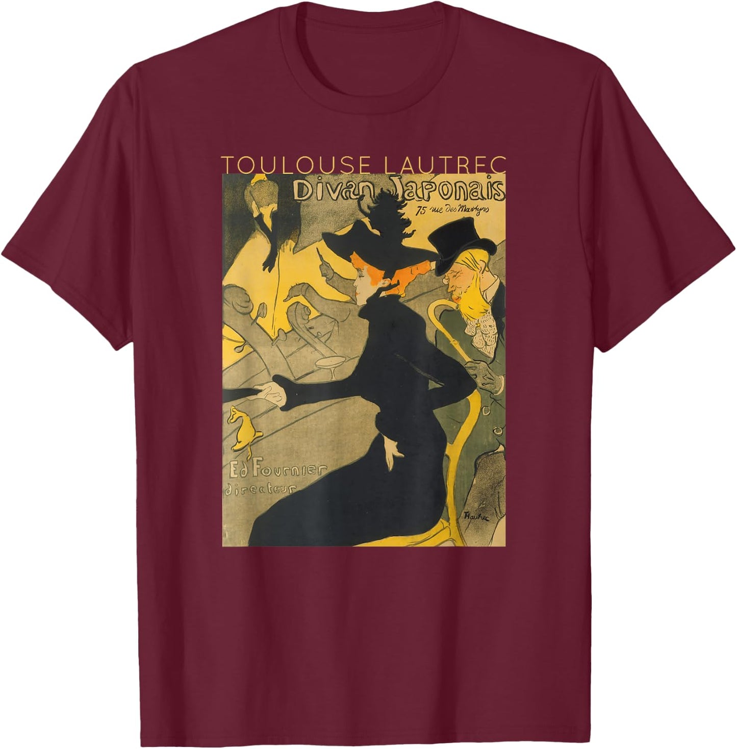 Toulouse Lautrec Divan Japonais for Artists T-Shirt - T-Shirt | Maroon