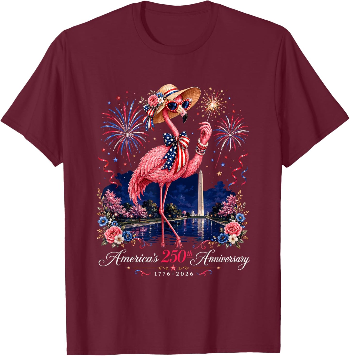 Patriotic Pink Flamingo Reflecting Pool 250 Years T-Shirt - T-Shirt | Maroon