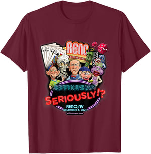 Jeff Dunham Reno, NV T-Shirt - T-Shirt | Maroon