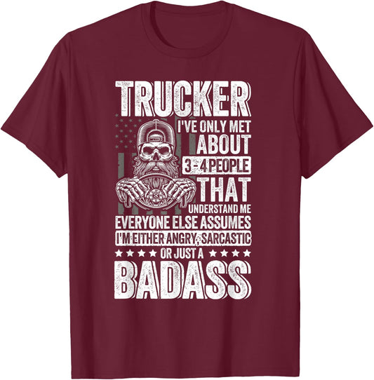 Funny Trucker big rig driver Truck T-Shirt - T-Shirt | Maroon