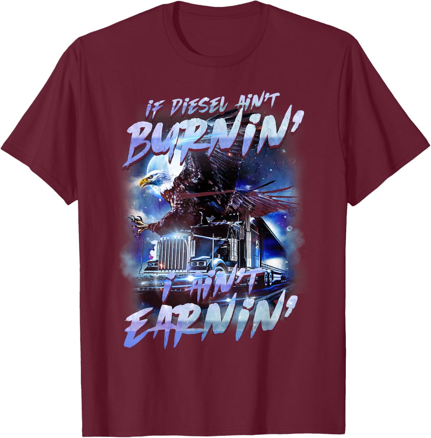 Truck Driver Design Dad Big Rig Semi-Trailer Truckin T-Shirt - T-Shirt | Maroon