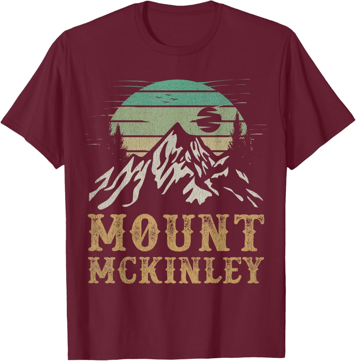 Mt. McKinley National Park Merch Hiking Mount Mc Kinley T-Shirt - T-Shirt | Maroon