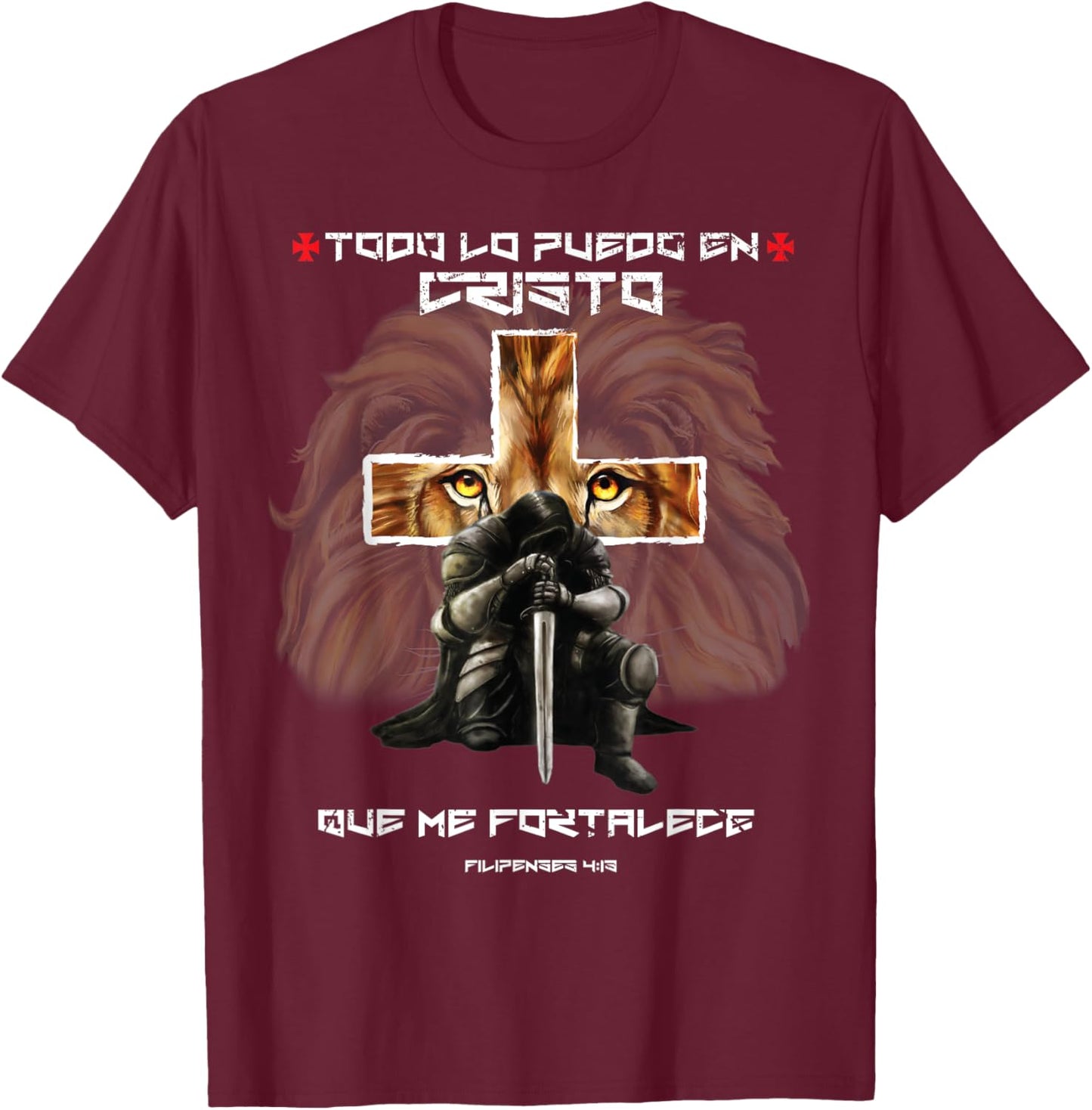 Todo Lo Puedo En Cristo Que Me Fortalece Christian Spanish T-Shirt - T-Shirt | Maroon