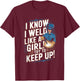 I Know I Weld Like A Girl - Funny Welder Welding Woman T-Shirt - T-Shirt | Maroon