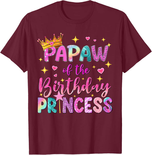 Papaw of The Birthday Princess Girl Party Matching Family T-Shirt - T-Shirt | Maroon