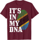 Tanzania It's In My DNA Tanzanian Flag Pride Roots T-Shirt - T-Shirt | Maroon