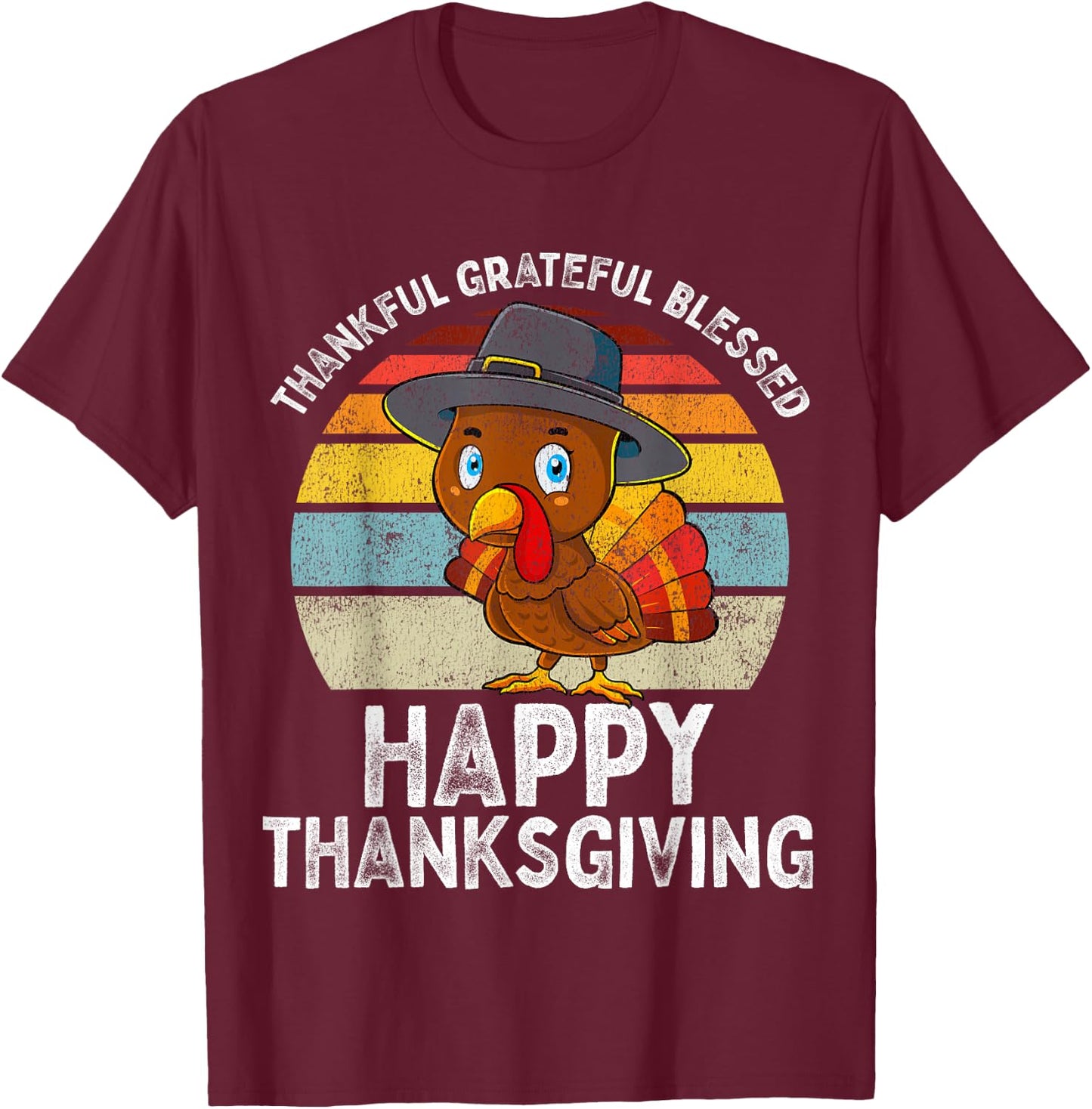 Thankful Grateful Blessed Happy Thanksgiving Turkey Women T-Shirt - T-Shirt | Maroon