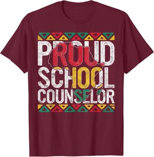 Proud School Counselor Gift Pride Black History Month Pupil T-Shirt - T-Shirt | Maroon