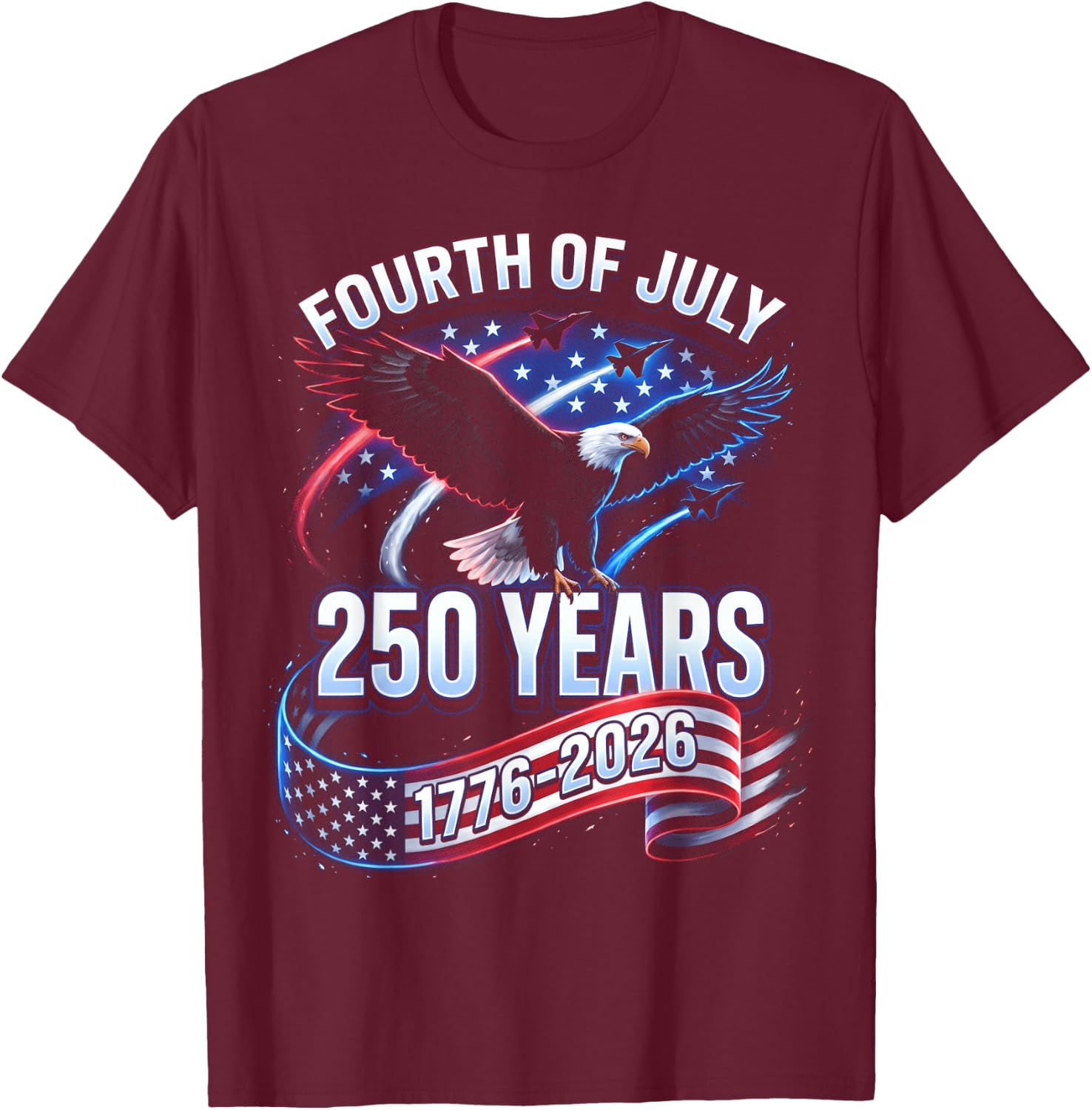 250th Anniversary USA 1776-2026 Patriotic American 4th July T-Shirt - T-Shirt | Maroon