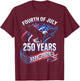 250th Anniversary USA 1776-2026 Patriotic American 4th July T-Shirt - T-Shirt | Maroon