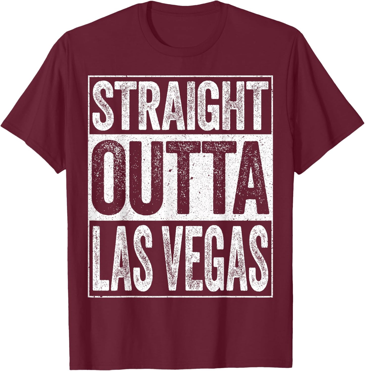 Straight Outta Las Vegas Shirt Men Women Kids Nevada State T-Shirt - T-Shirt | Maroon