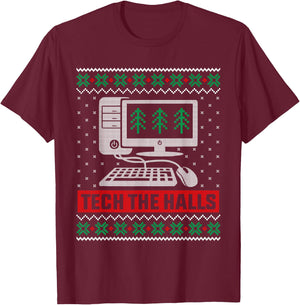 Funny Tech The Halls Computer Geek Ugly Christmas Sweater T-Shirt - T-Shirt | Maroon