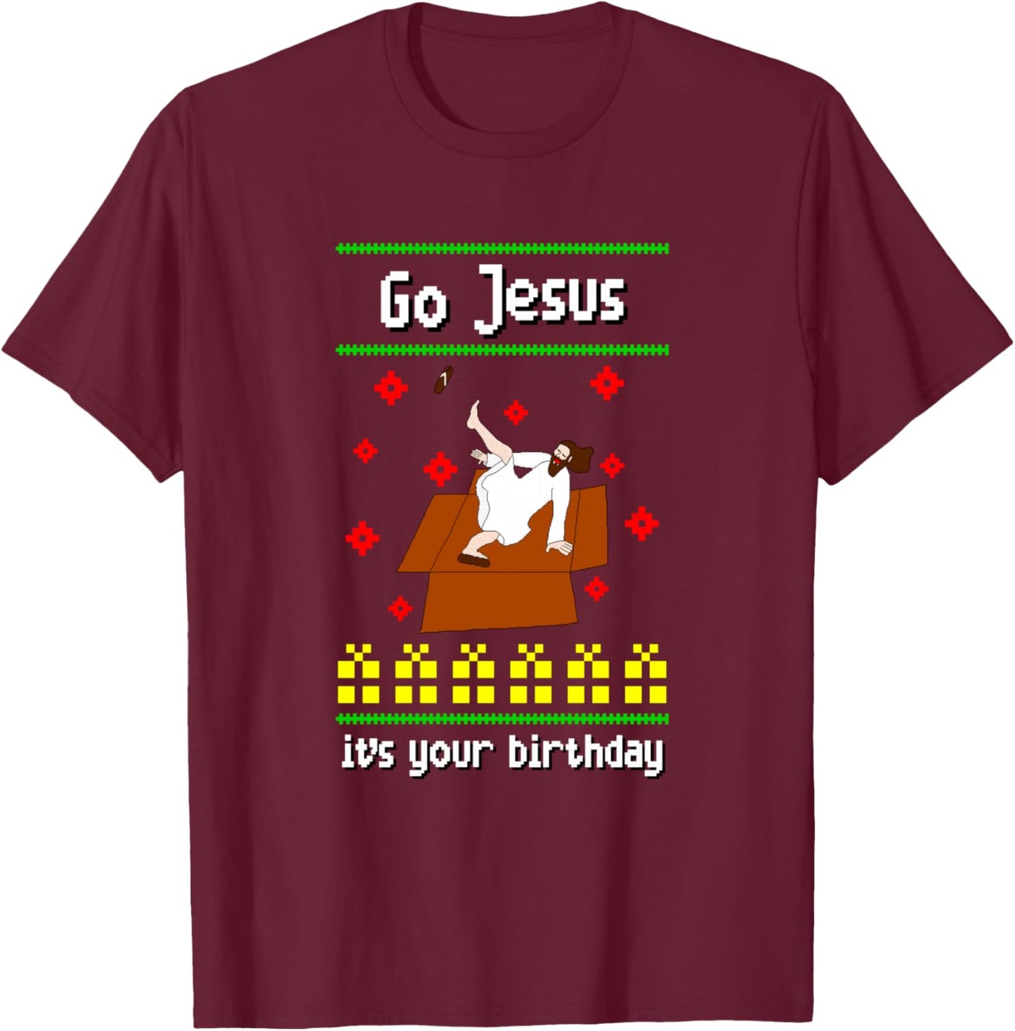 Go Jesus It´s your Birthday Ugly Christmas Breakdance T-Shirt - T-Shirt | Maroon