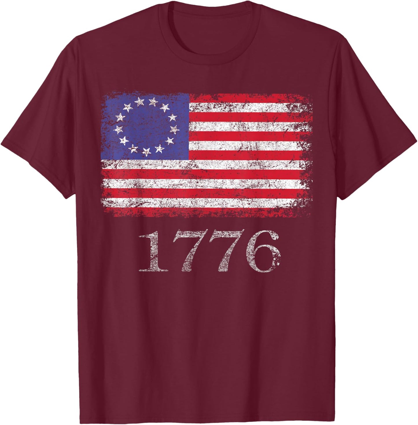 4th of July T Shirt American Flag Betsy Ross 1776 Men Women T-Shirt - T-Shirt | Maroon