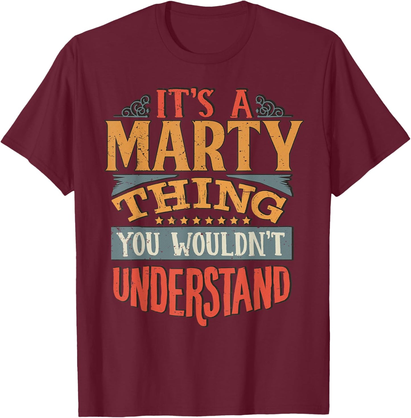 Marty Name T-Shirt - T-Shirt | Maroon