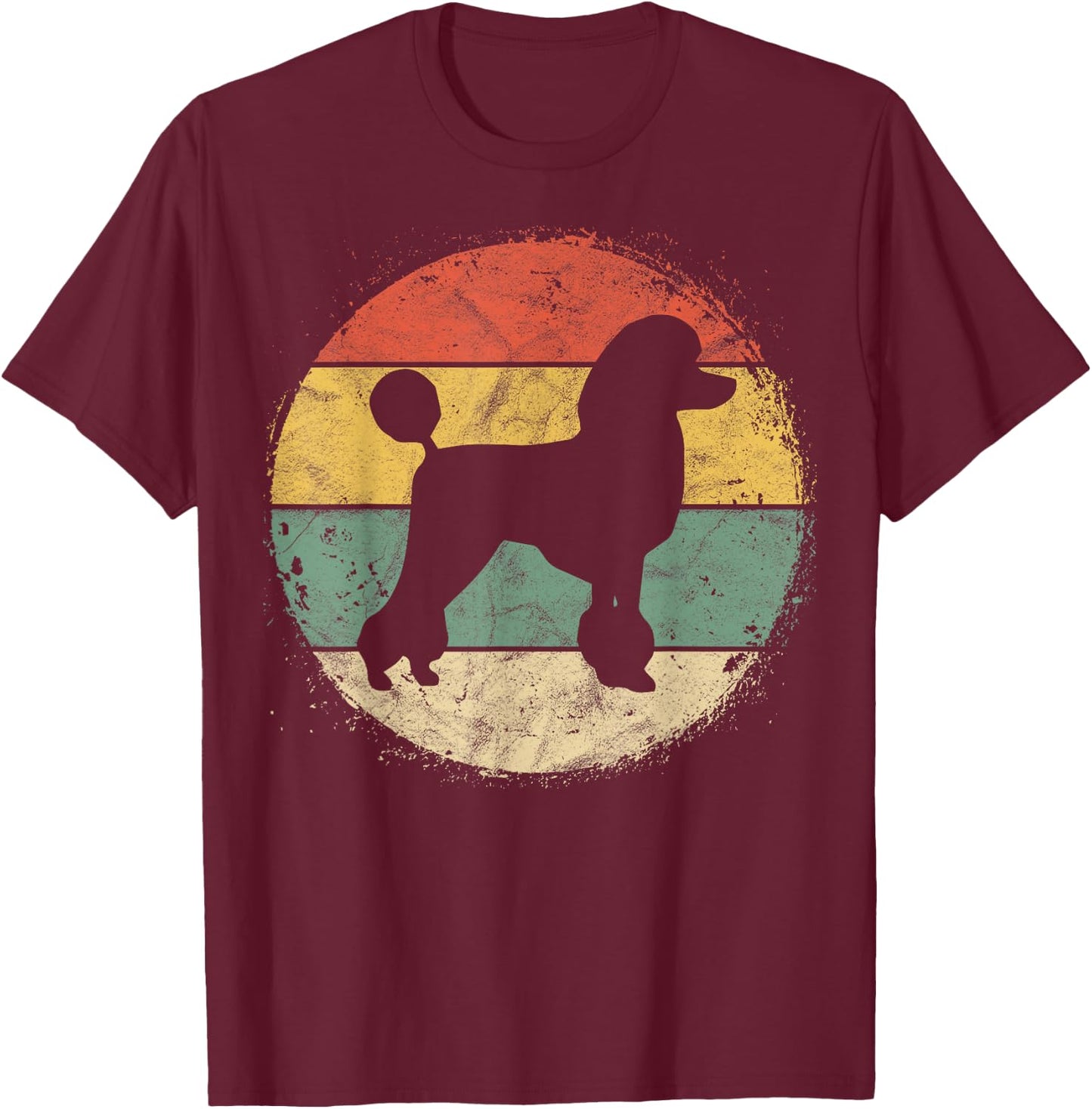 Circular Retro Poodle Owner Gift Poodle Dad Mom T-Shirt - T-Shirt | Maroon