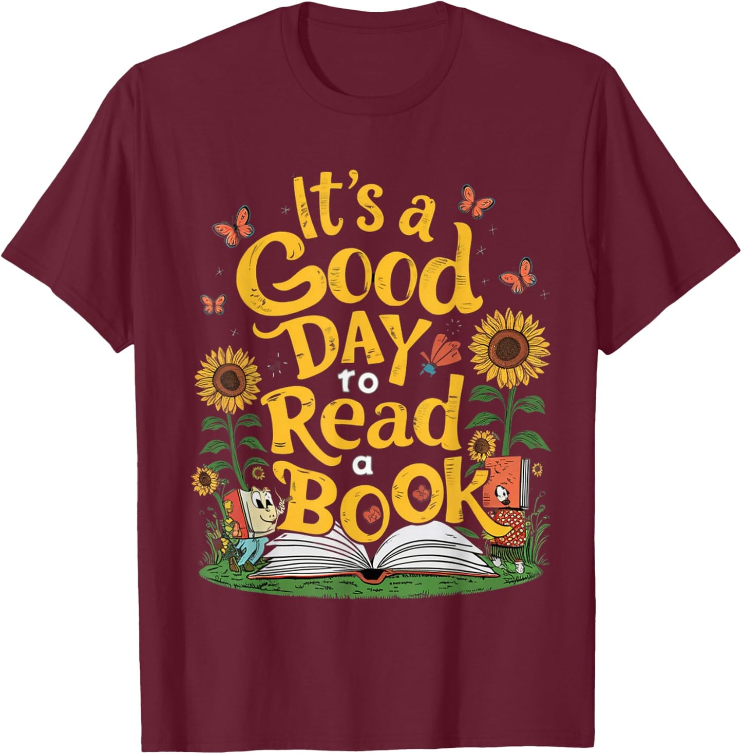 Student It's A Good Day to Read a Book Back to School T-Shirt - T-Shirt | Maroon