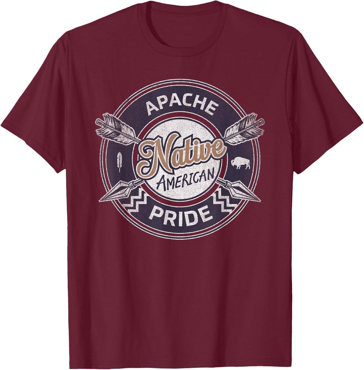 Apache Indian Tribe Pride: Proud to be a Native American T-Shirt - T-Shirt | Maroon