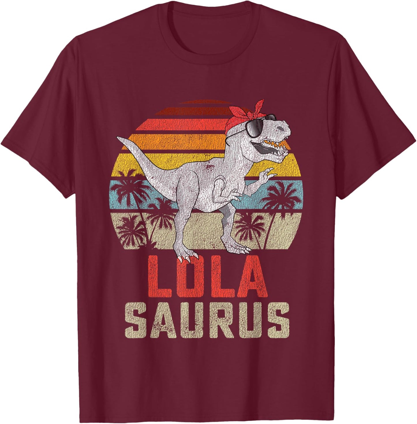 Lolasaurus T Rex Dinosaur Lola Saurus Family Matching T-Shirt - T-Shirt | Maroon