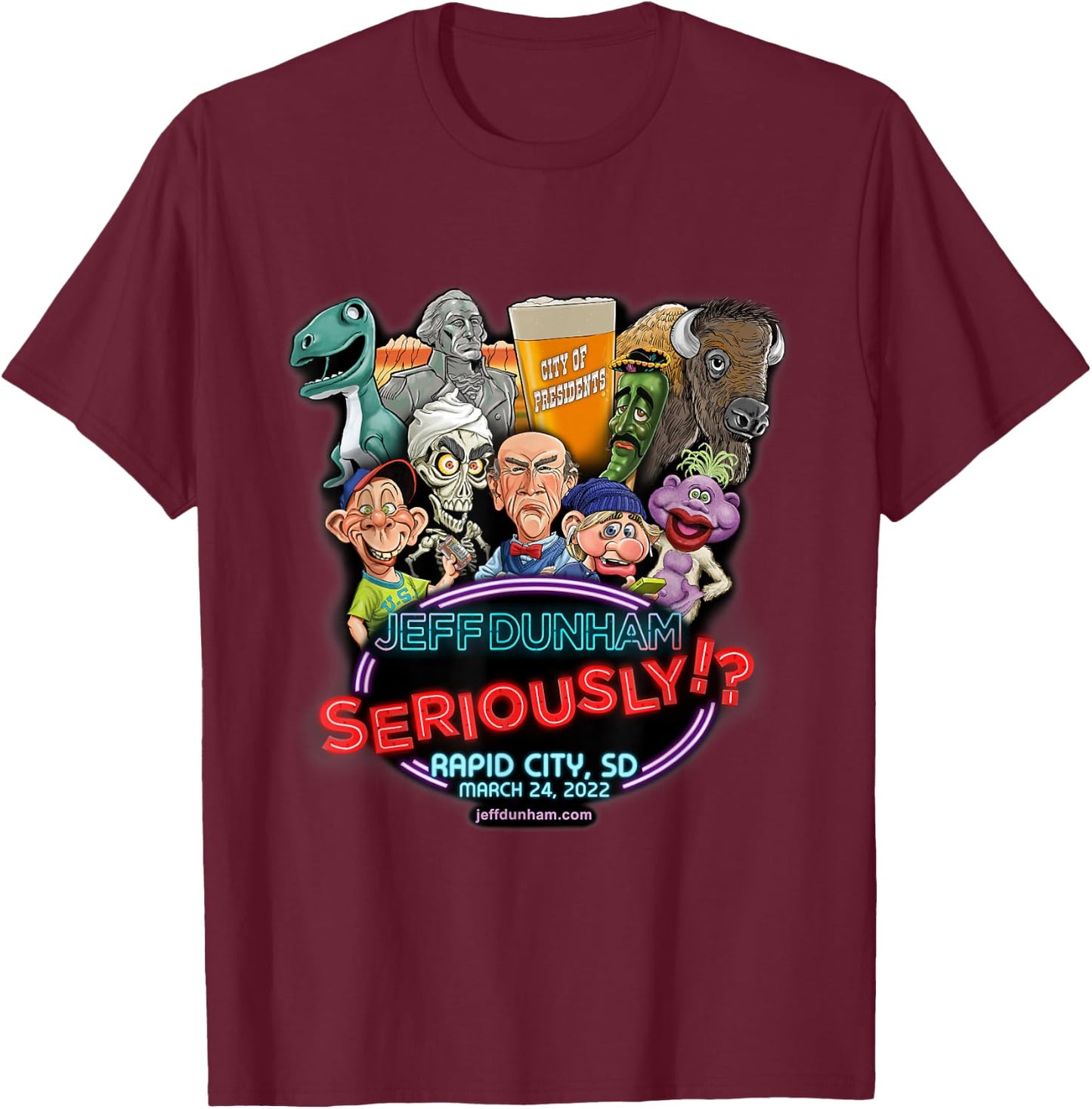 Jeff Dunham Rapid City, SD (2022) T-Shirt - T-Shirt | Maroon