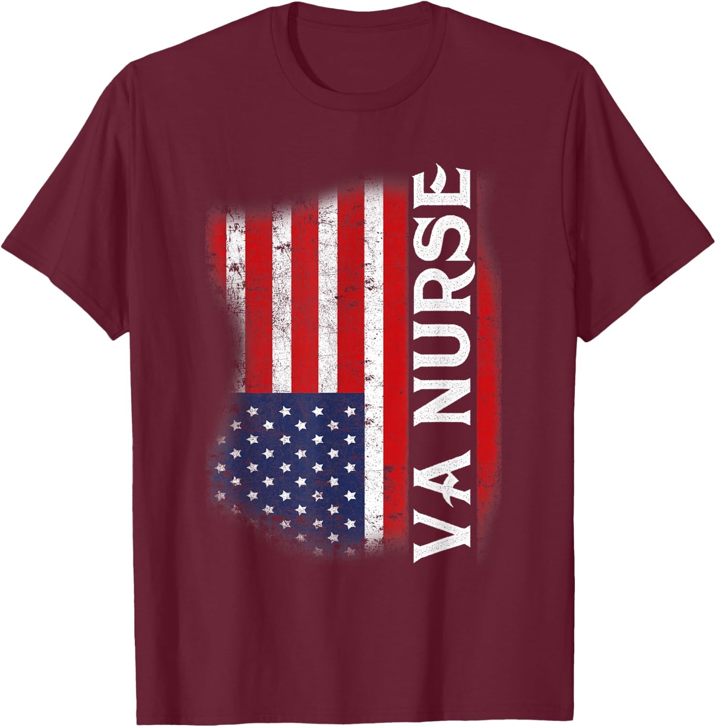 Veteran American USA Flag VA Nurse T-Shirt - T-Shirt | Maroon