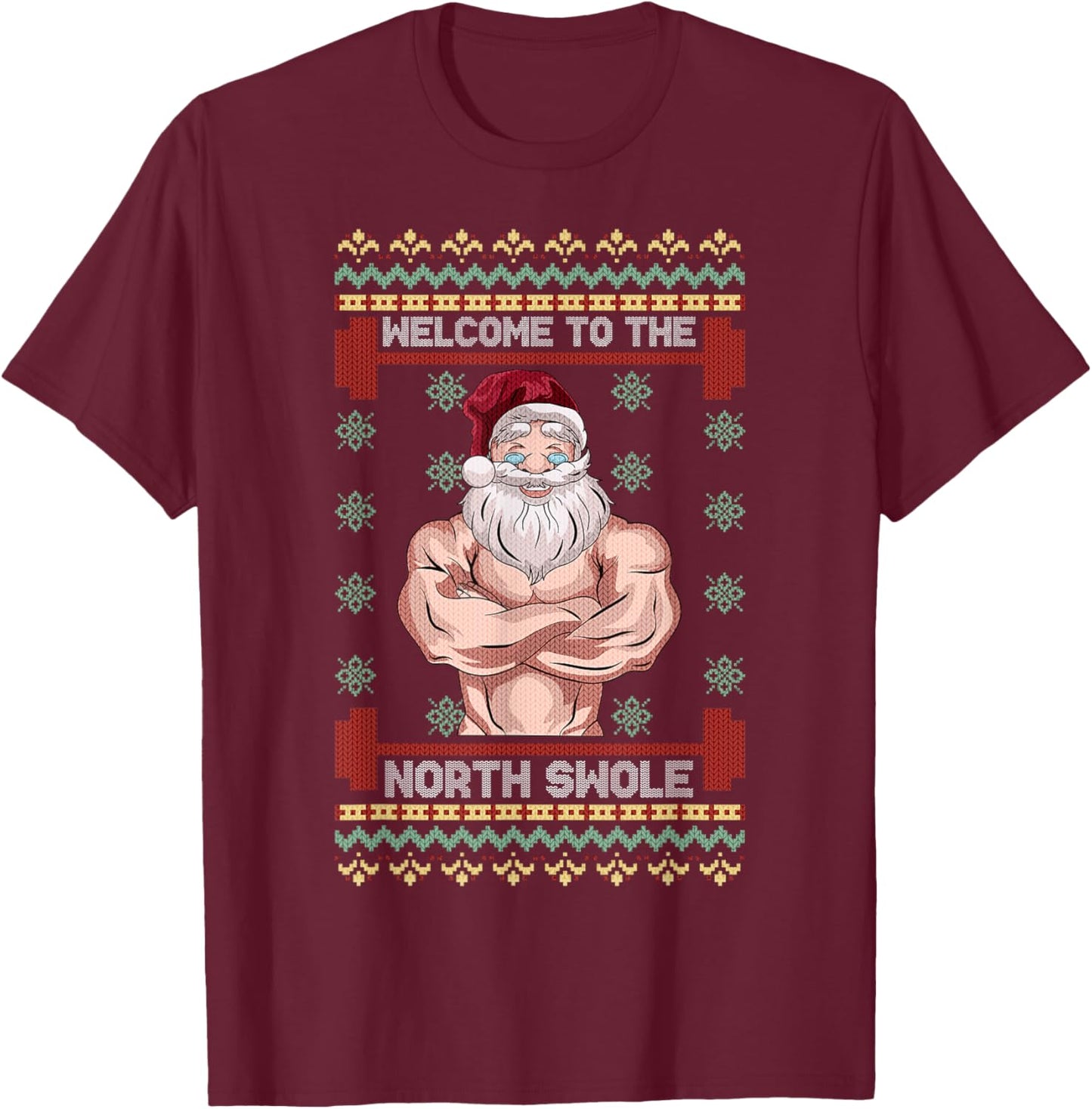 The North Swole Welcome Muscle Santa Claus Christmas Gym T-Shirt - T-Shirt | Maroon