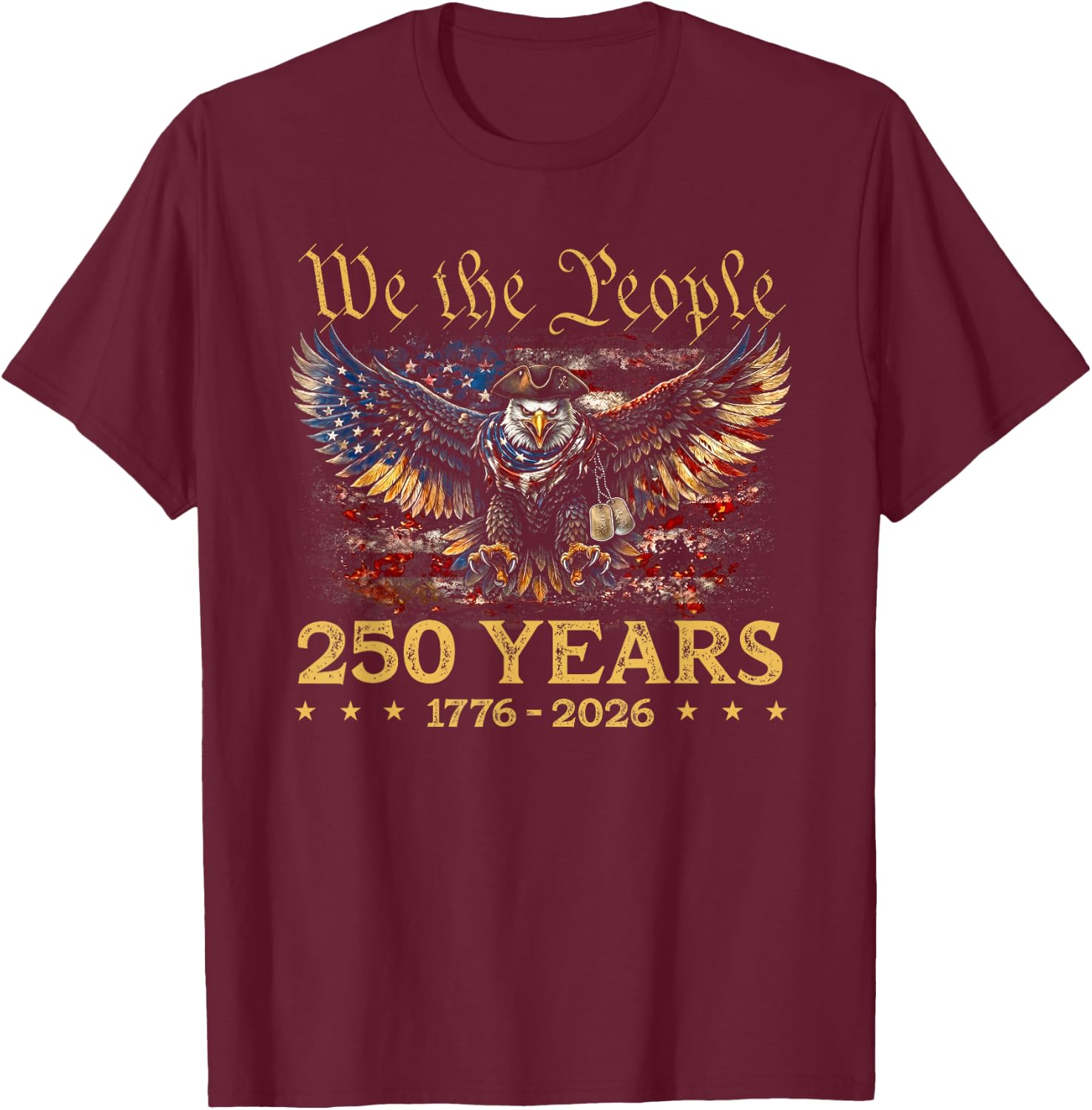 250 Years American 250th Anniversary 4th of July 1776-2026 T-Shirt - T-Shirt | Maroon