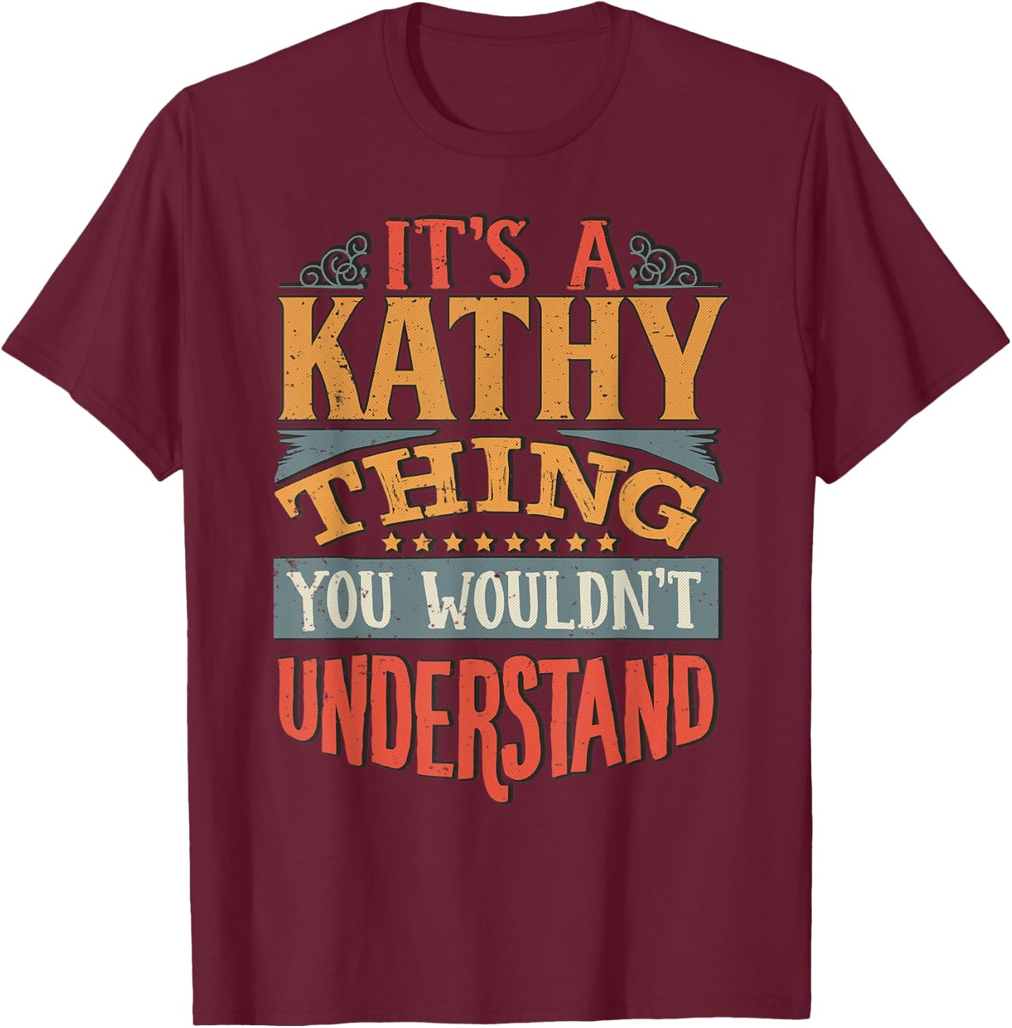 Kathy Name T-Shirt - T-Shirt | Maroon