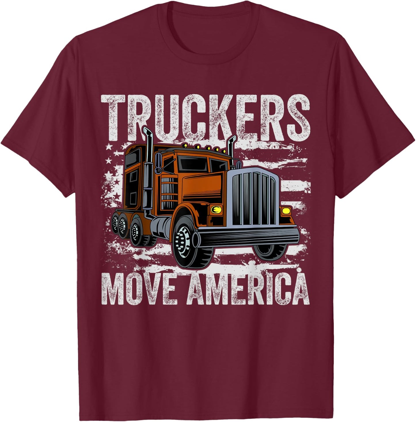 Trucker Trucks Drivers USA American Flag T-Shirt - T-Shirt | Maroon