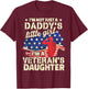 Proud Daughter of a Veteran, Veterans Day Veteran's Daughter T-Shirt - T-Shirt | Maroon