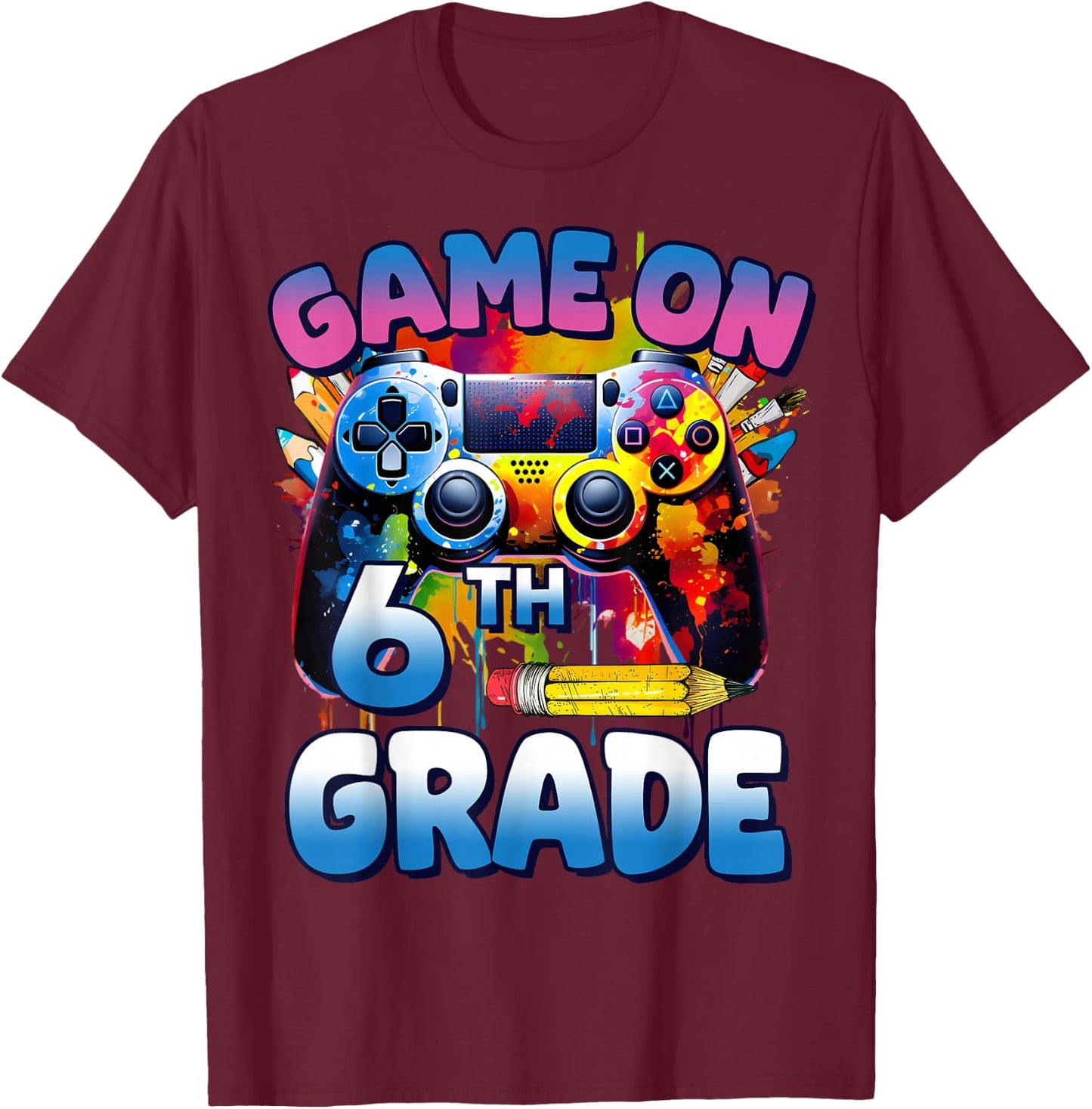 Game On 6th Grade First Day Gamer Shirt Boys T-Shirt - T-Shirt | Maroon