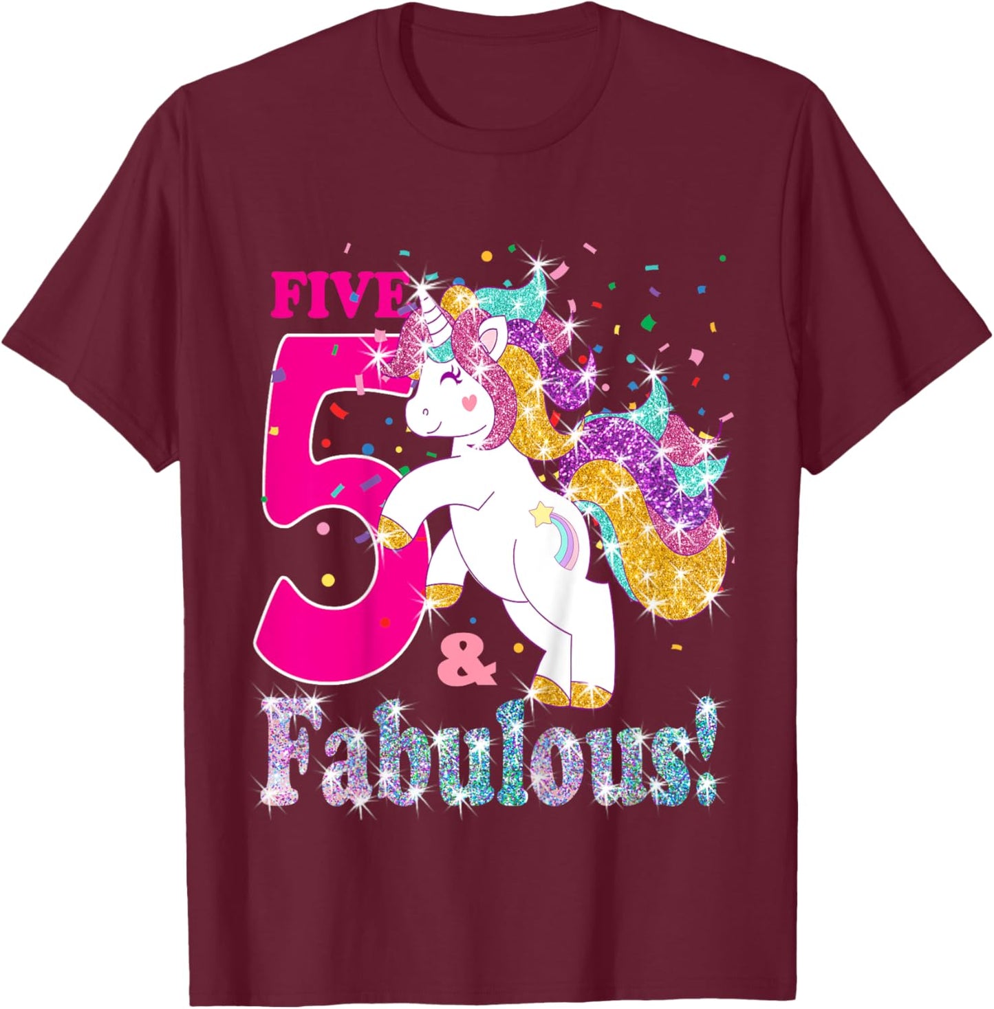 Kids I am 5 and Fabulous Unicorn Shirt for Girls (5th Birthday) T-Shirt - T-Shirt | Maroon