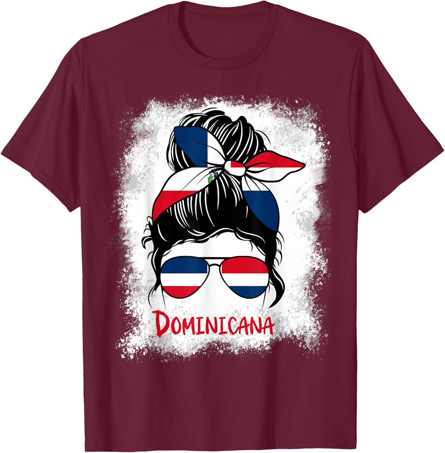 Dominicana Bleached Dominican Republic Girl Woman Small T-Shirt - T-Shirt | Maroon