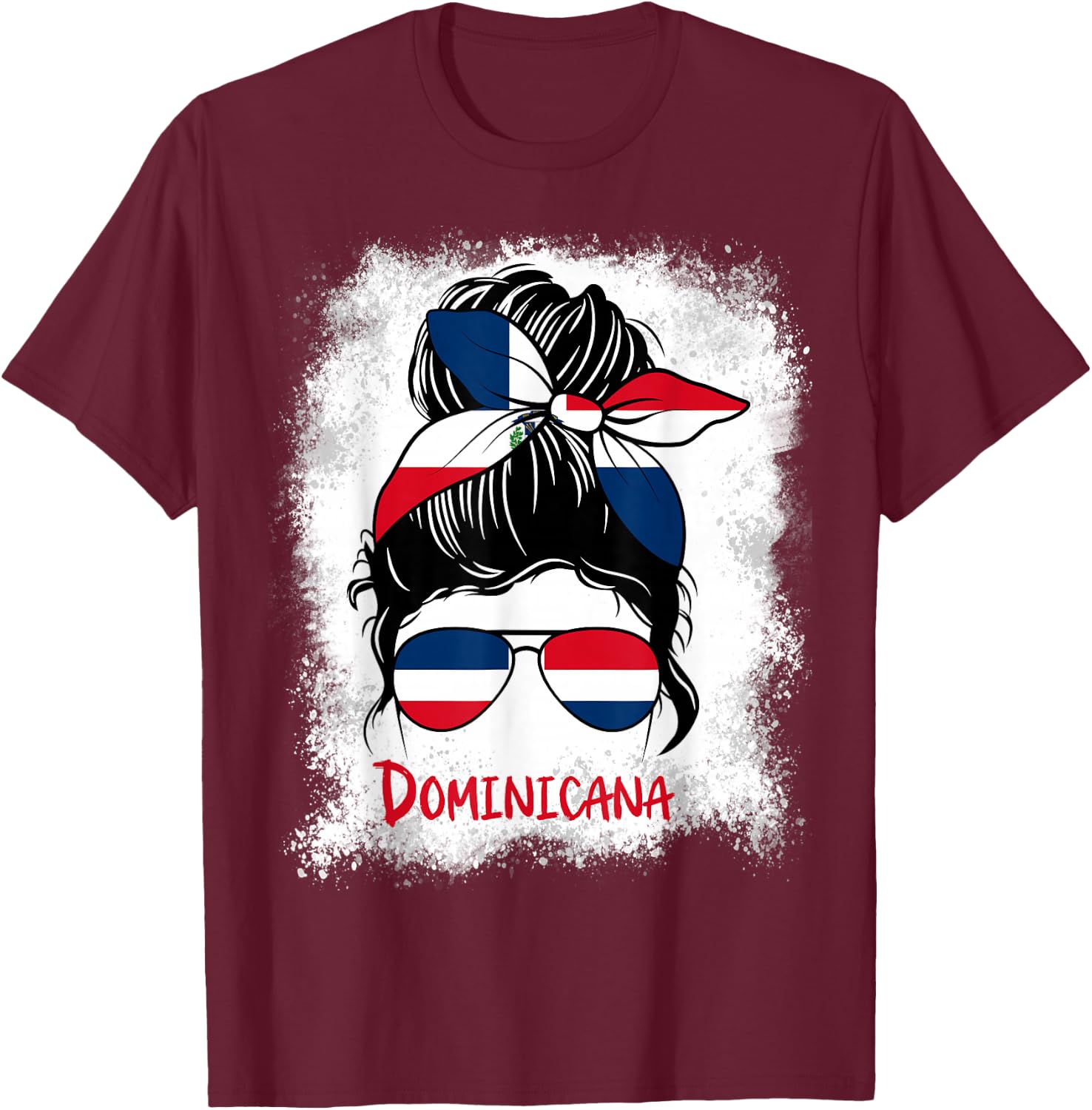Dominicana Bleached Dominican Republic Girl Woman Small T-Shirt - T-Shirt | Maroon
