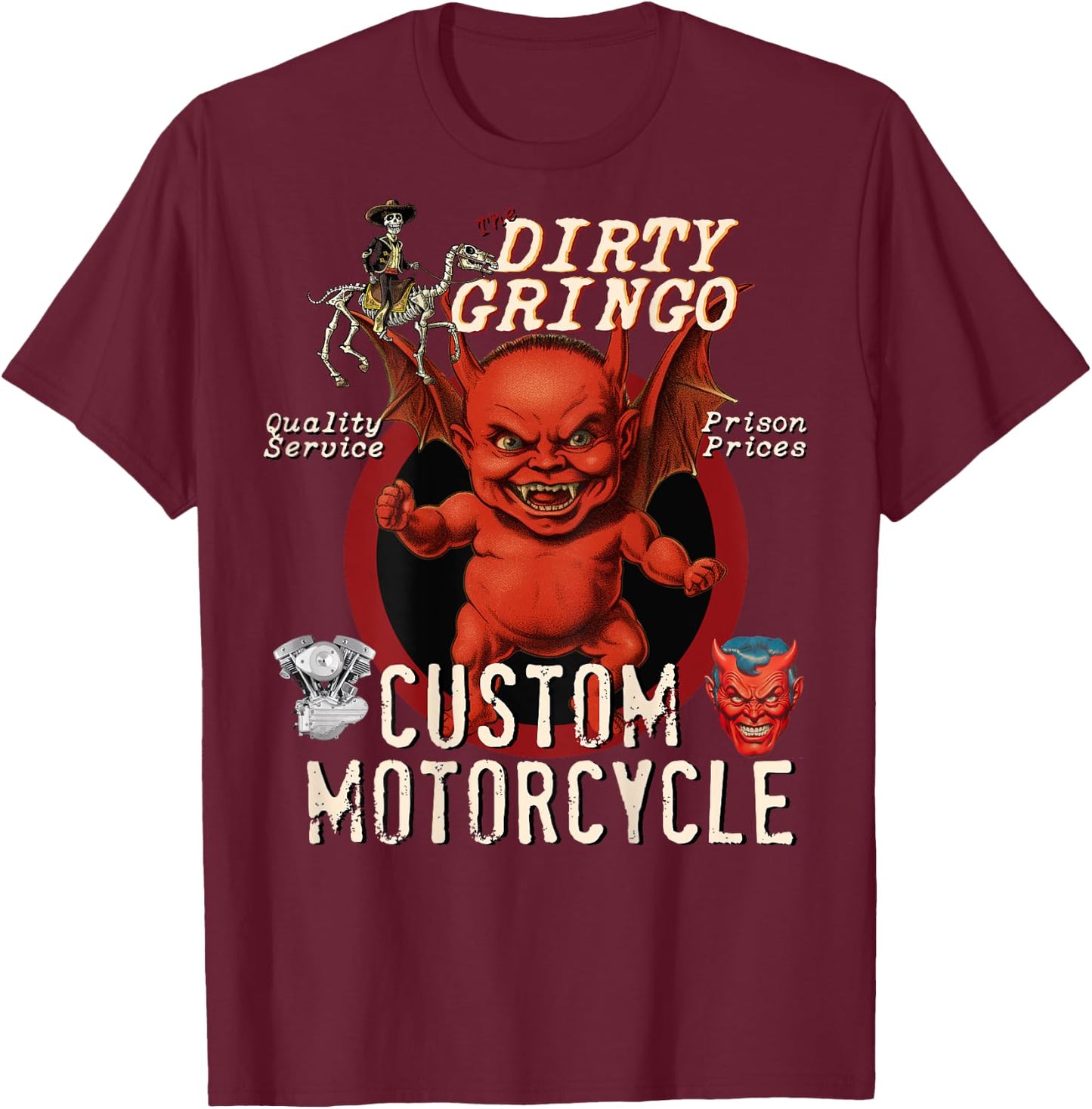 The Dirty Gringo Custom Motorcycle Devil Retro Rockabilly T-Shirt - T-Shirt | Maroon