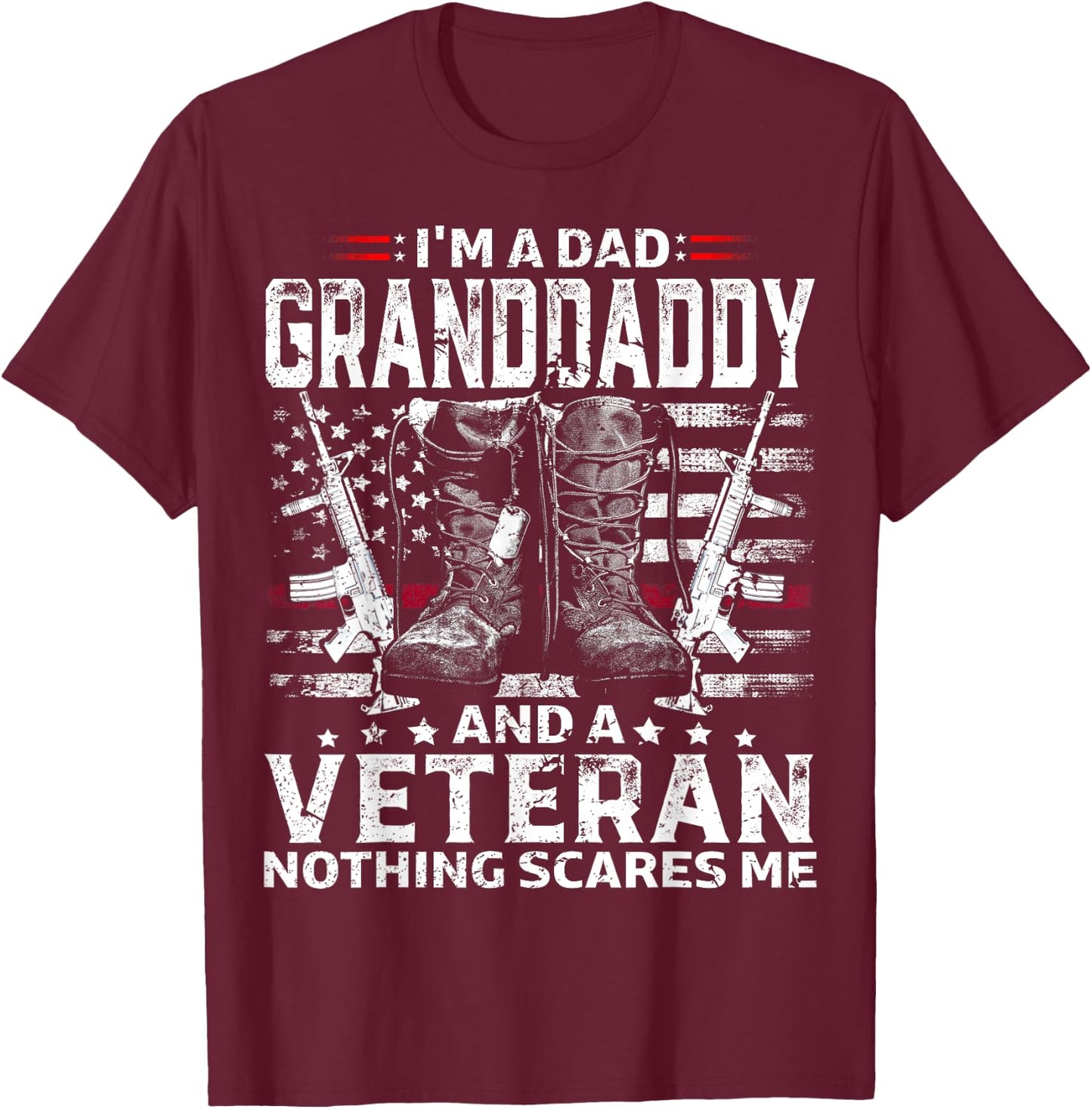 I'm A Dad Granddaddy Veteran T-Shirt - T-Shirt | Maroon