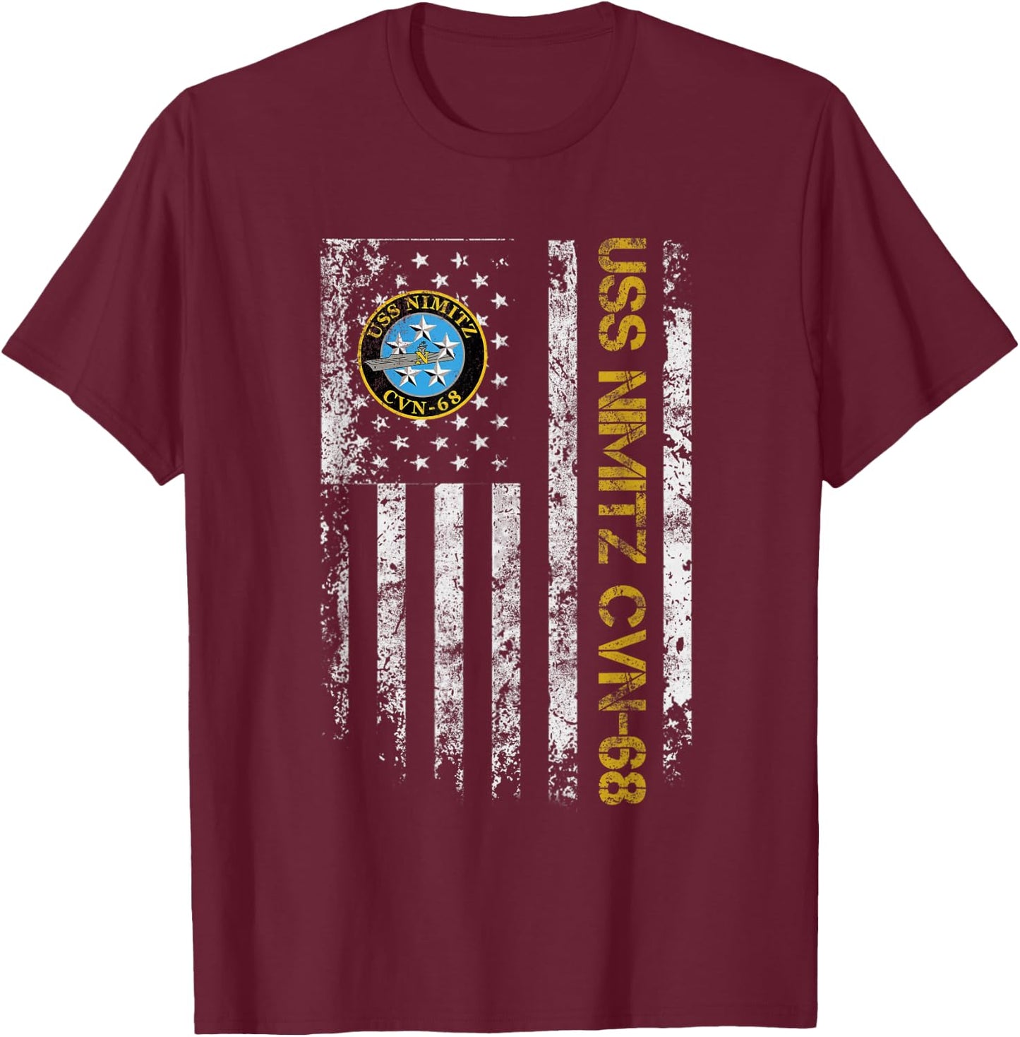 USS Nimitz CVN-68 Aircraft Carrier Veteran Flag Veterans Day T-Shirt - T-Shirt | Maroon