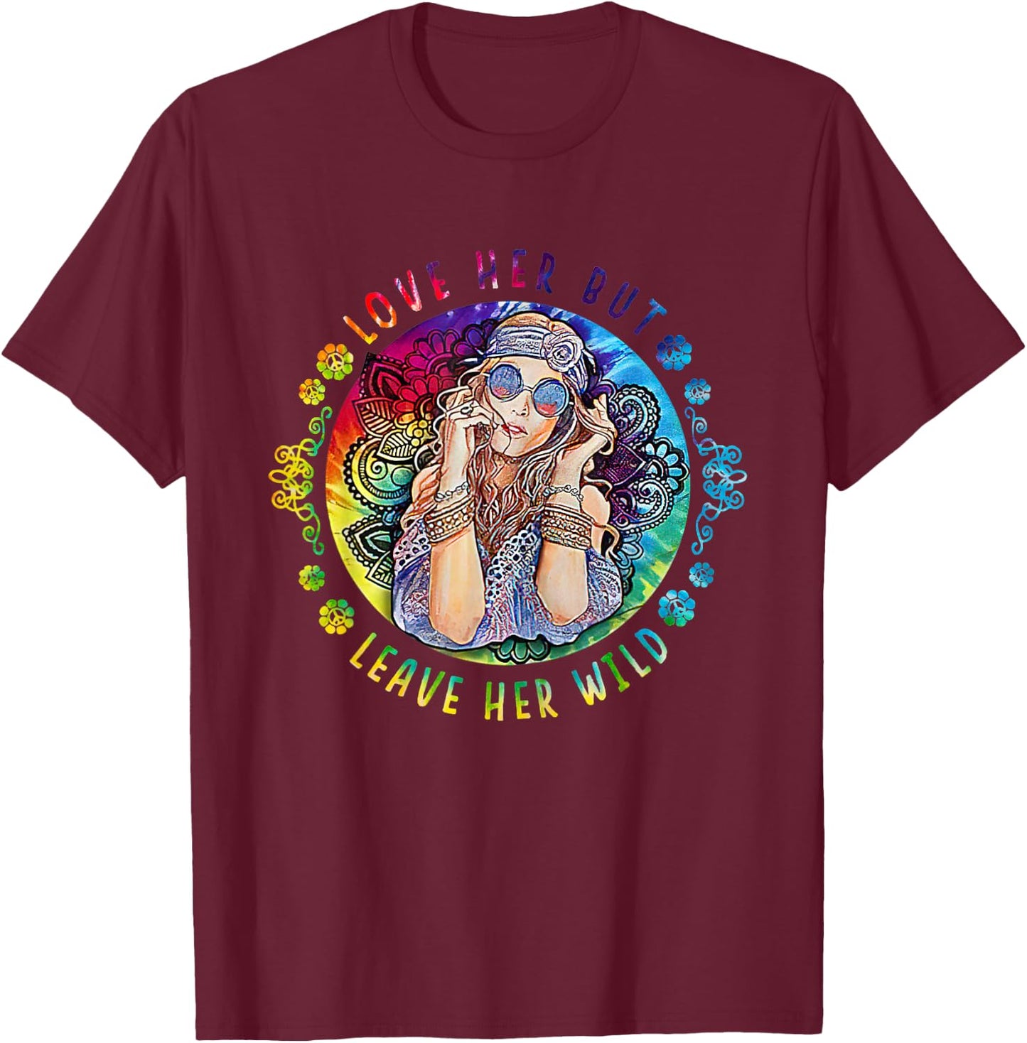 Love Her But Leave Her Wild Apparel T-Shirt - T-Shirt | Maroon