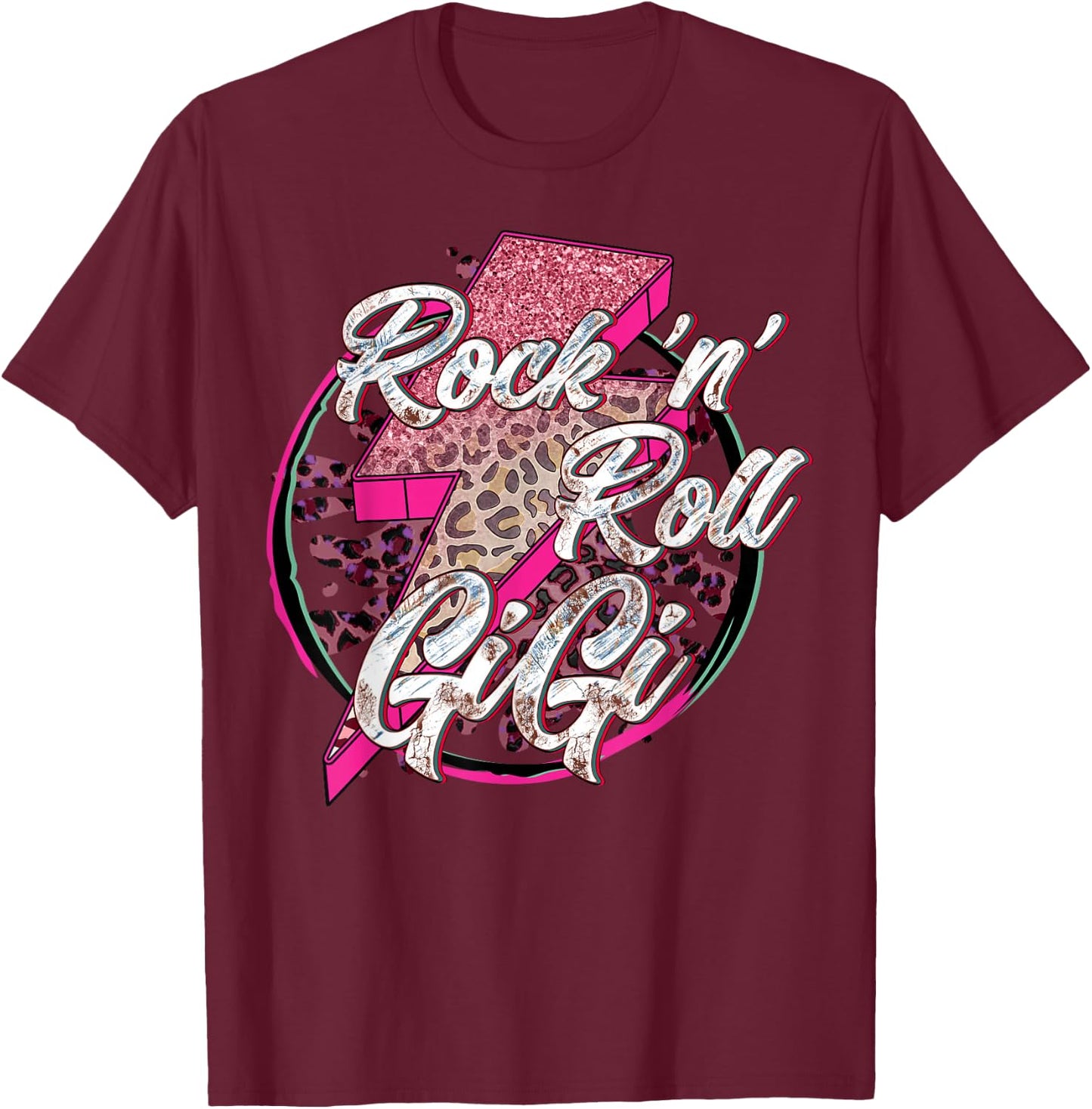 Rock’N’ Roll Gigi Mother Day Funny Mama Gift T-Shirt - T-Shirt | Maroon