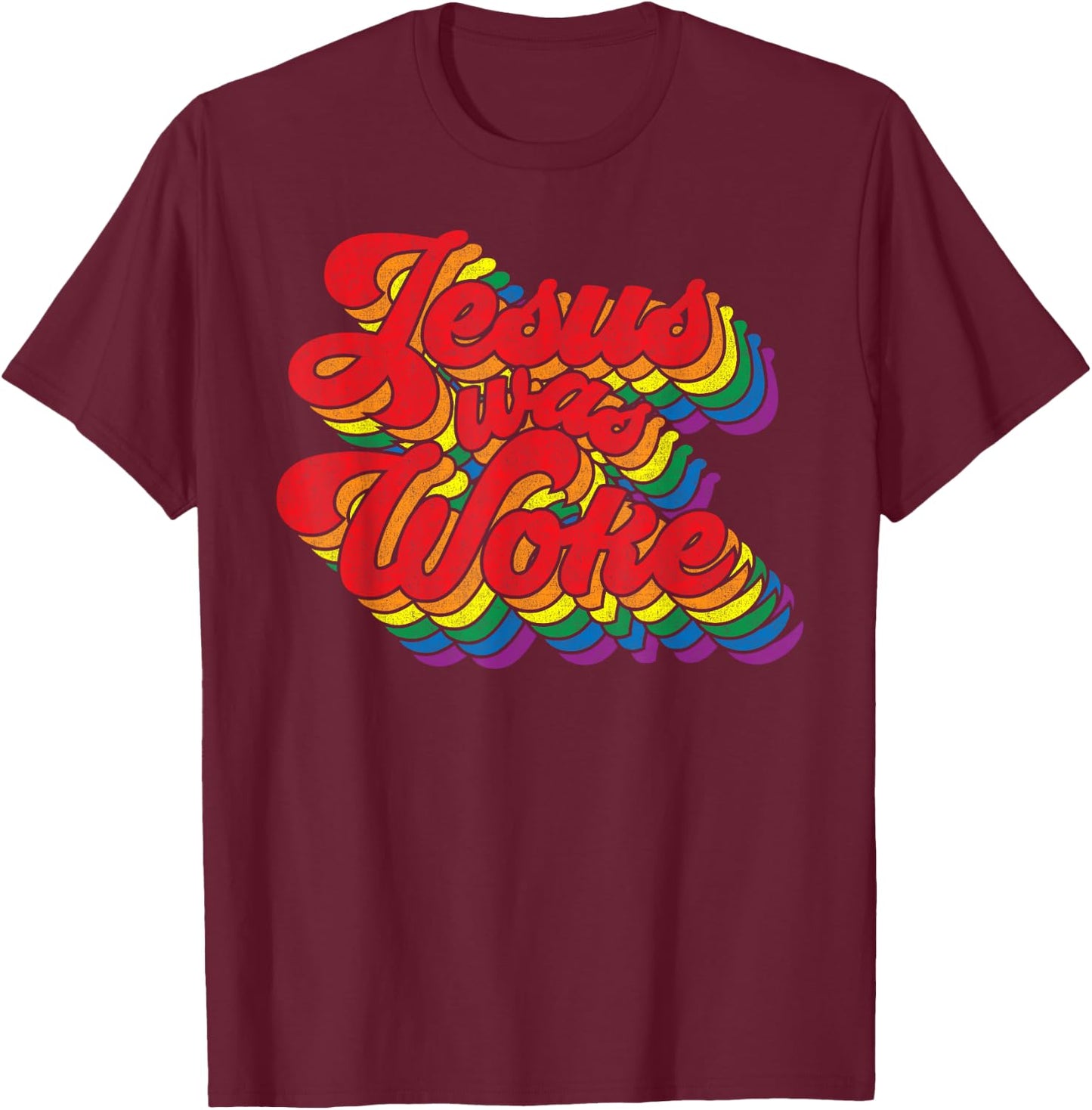 Vintage Retro Christian Ally Pride Rainbow Jesus Was Woke T-Shirt - T-Shirt | Maroon