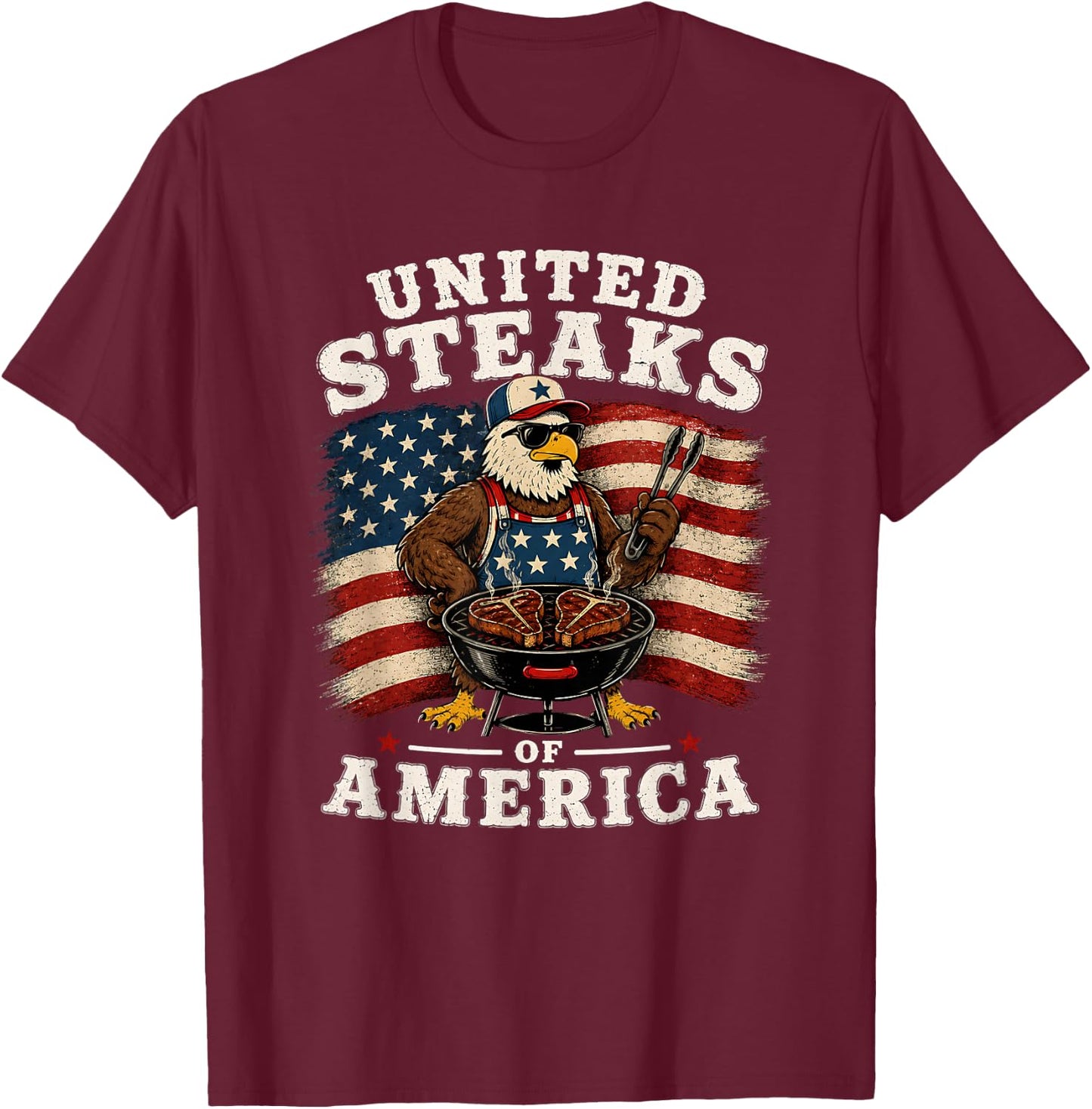 United Steaks of America Funny Bald Eagle Grilling BBQ USA T-Shirt - T-Shirt | Maroon