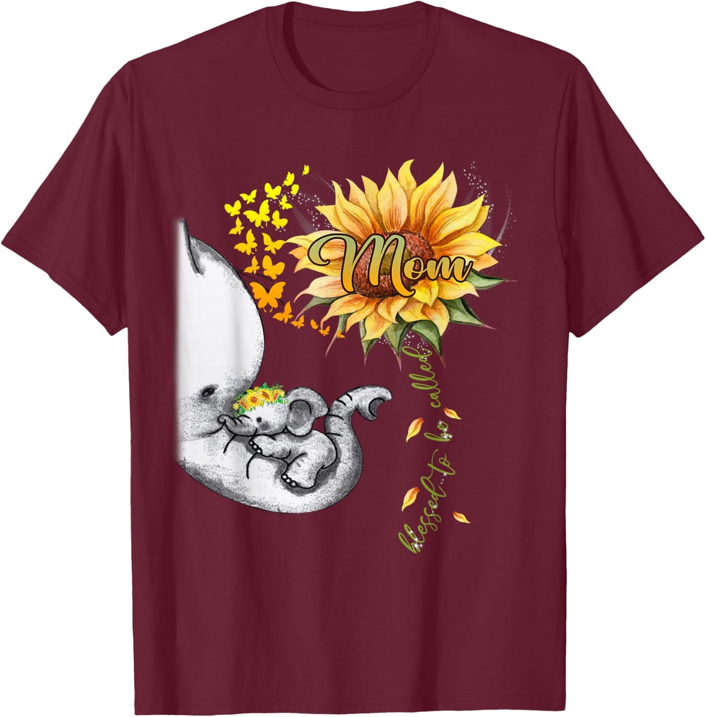 Blessed To Be Called Mom Sunflower Elephant Mother's Day T-Shirt - T-Shirt | Maroon