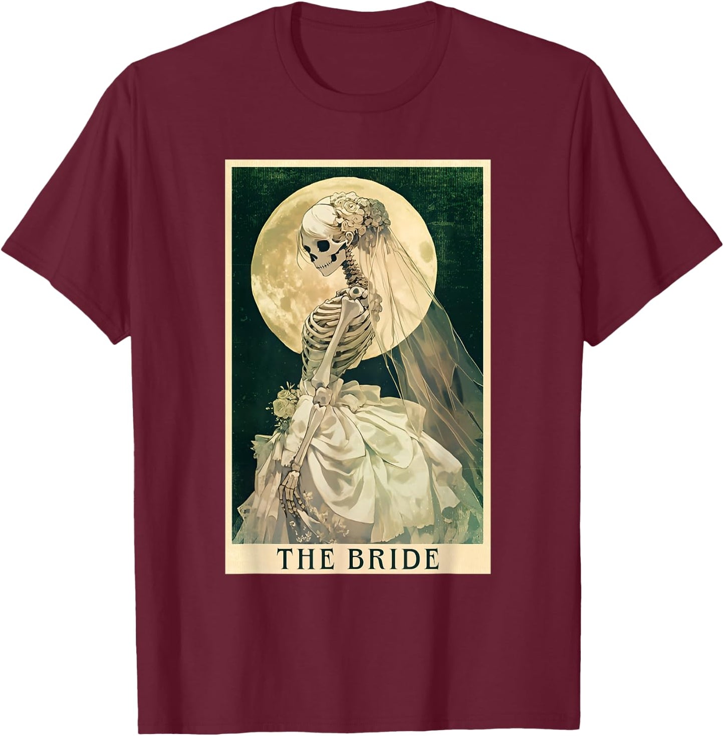 The Bride Skeleton Tarot Card Halloween Bachelorette Party T-Shirt - T-Shirt | Maroon
