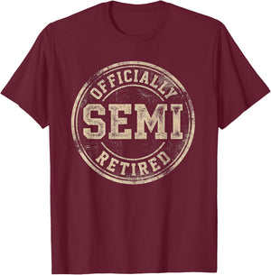 Officially Semi Retired Grunge Badge T-Shirt - T-Shirt | Maroon