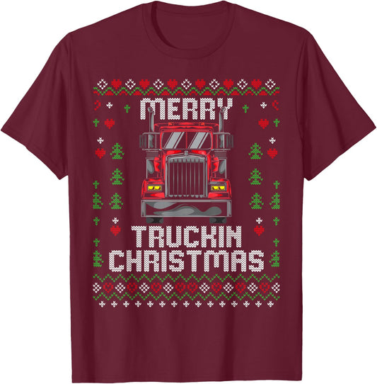 Trucker Truck Driver Ugly Xmas Merry Trucking Christmas T-Shirt - T-Shirt | Maroon