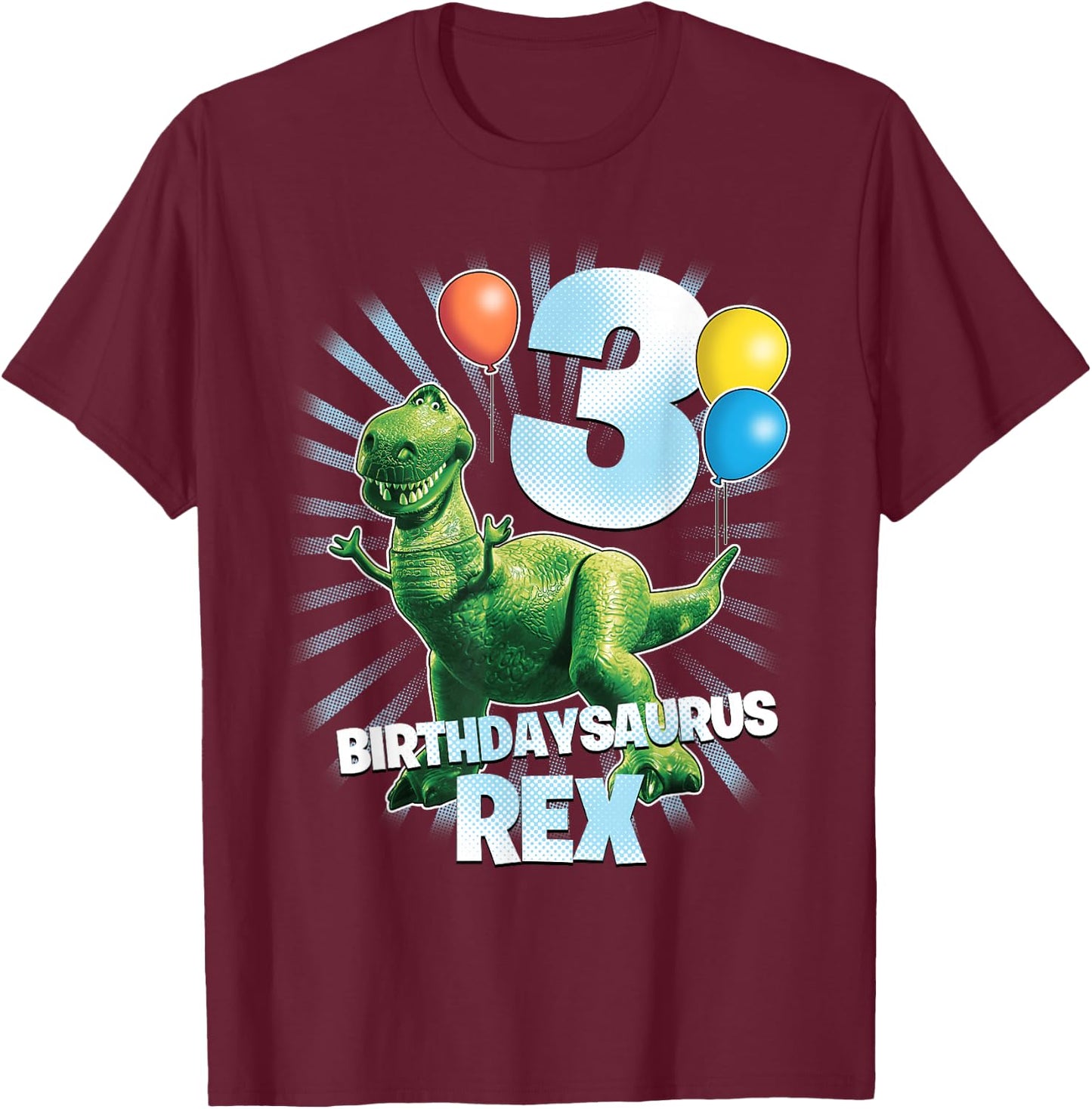 Disney Pixar Toy Story Birthdaysaurus Rex 3rd Birthday T-Shirt - T-Shirt | Maroon
